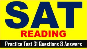 Read more about the article SAT Reading Practice Test 31 | SAT 2024 Online Tutor AMBiPi