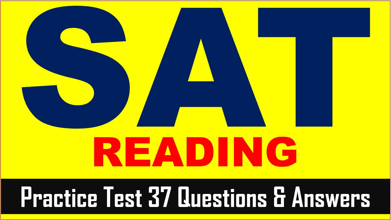 Read more about the article SAT Reading Prep Test 37 | SAT 2024 Online Tutor AMBiPi