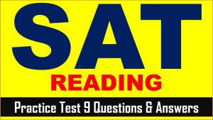 Read more about the article SAT Practice Test 9 Answers | SAT 2022 Prep Online Tutor AMBiPi
