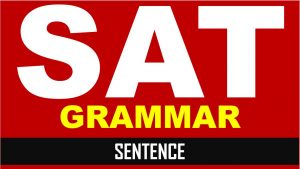 Read more about the article SAT English Grammar Tips Sentence | Assertive Interrogative Imperative Exclamatory | AMBiPi