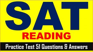 Read more about the article SAT Reading Practice Test 51 | SAT 2022 Online Tutor AMBiPi