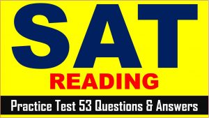 Read more about the article SAT Reading Section Practice Test 53 | SAT 2022 Online Tutor AMBiPi
