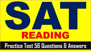 Read more about the article SAT Practice Reading Passage Test 56 | SAT 2022 Online Course AMBiPi