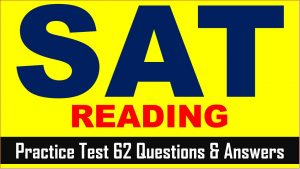 Read more about the article SAT Reading Practice Test 62 | SAT 2022 Online Tutor AMBiPi