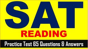 Read more about the article SAT Reading Comprehension Practice Test 65 | SAT 2022 Online Tutor AMBiPi
