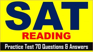 Read more about the article SAT Reading Practice Online Test 70 | SAT 2022 Online Tutor AMBiPi